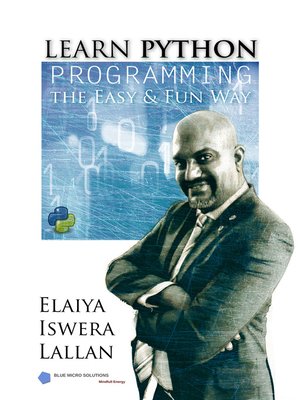 cover image of Learn Python Programming the Easy and Fun Way